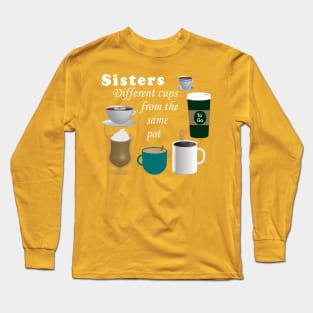 Lispe Sisters 6 Different Cups from the Same Pot Long Sleeve T-Shirt